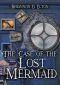 [Wolflock Cases 06] • The Case of the Lost Mermaid